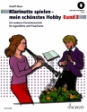 Klarinette spielen - mein schnstes Hobby Band 3 (+Online Audio) fr Klarinette (deutsches und Bhm-System)