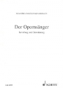 Der Opernsnger Berufung und Bewhrung