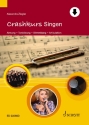Crashkurs Singen (+ Online Audio) fr Singstimme