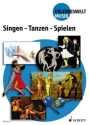 Singen - Tanzen - Spielen  Schlerheft