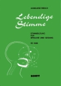 Lebendige Stimme Stimmbildung fr Sprache und Gesang