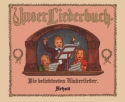 Unser Liederbuch fr Singstimme und Klavier Liederbuch