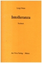 Intolleranza fr Soli, gem Chor und Orchester Libretto (dt)