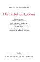 Die Teufel von Loudun Oper in 3 Akten Textbuch/Libretto