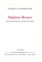 Madame Bovary Oper in einem Prolog und zwei Akten Textbuch/Libretto