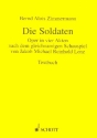 Die Soldaten fr Soli, Sprecher und Orchester Textbuch/Libretto