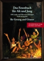 Das Fetenbuch fr Alt und Jung fr Gesang und Gitarre Liederbuch