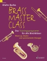 Brass Masterclass - das Trainingsprogramm fr Blechblser