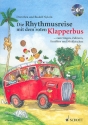 Die Rhythmusreise mit dem roten Klapperbus (+CD) ... zum Singen, Zuhren, Erzhlen und Mitklatschen Liederheft