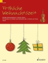 Frhliche Weihnachtszeit fr 2 Violinen und Violoncello (oder 2 Violinen und Viola) Partitur und Stimmen