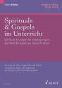 Spirituals und Gospels im Unterricht fr Gesang (hoch) und Klavier Partitur