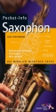 Pocket-Info Saxophon Basiswissen kompakt - Praxistipps - Mini-Lexikon