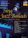 Sing Jazz Ballads Band 1 (+CD) fr Gesang Spielbuch - mit eingelegter Klavierstimme