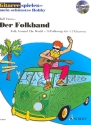 Gitarre spielen - mein schnstes Hobby - Der Folkband (+MP3-CD) fr 1-2 Gitarren/Tabulatur Spielpartitur