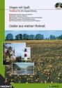 Lieder aus meiner Heimat (+CD) fr Gesang Handbuch fr die Gruppenleitung