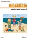 Blockflte spielen und lernen Band 2 fr Sopranblockflte