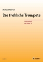 Die frhliche Trompete Band 1 fr Trompete Lehrerband