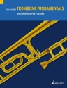 Trombone Fundamentals Band 1 fr Posaune (dt/en)