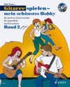 Gitarre spielen - mein schnstes Hobby Band 2 (+CD) fr Gitarre