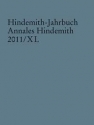 Hindemith-Jahrbuch Band 40 Annales Hindemith 2011/XL