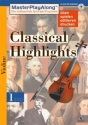 Classical Highlights 1 Violine (CD-Rom) Master play along Das multimediale Spiel-mit-Programm