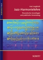 Jazz-Harmonielehre Theoretische Grundlagen und praktische Anwendung