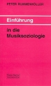 Einführung in die Musiksoziologie  
