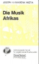 Die Musik Afrikas  