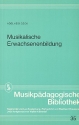 Musikalische Erwachsenenbildung