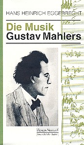 Die Musik Gustav Mahlers