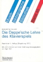 Die Deppe'sche Lehre des Klavierspiels Reprint der 5. Auflage 1921 