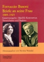 Briefe an seine Frau 1889-1923 Band 2 Kommentar, Verzeichnisse und Register gebunden (nur zusammen mit Band 1)