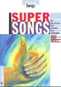 Supersongs Lieder, Songs und Hits mit Anleitung fr Gitarre und Keyboard