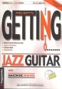 Getting Into Jazz Guitar (+CD) Diatonische Harmonik, Improvisation, Chromatik, Sololinien