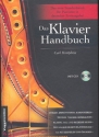 Das Klavier-Handbuch (+CD) Technische und kompositorische Grundlagen historische Bezge und gemeinsame Wurzeln