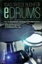 Das groe Buch fr E-Drums (+MP3-CD)