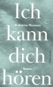 Ich kann dich h�ren Roman  gebunden