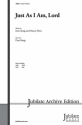 JUST AS I AM LORD/2 PT-BESIG-PRICE  Unison, upper, equal voices