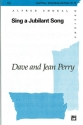 SING A JUBILANT SONG/3PT-PERRY  Mixed voices