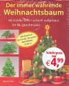 Der immerwhrende Weihnachtsbaum Set (Papp-Tannenbaum - Rezepte - Bastelideen - Lieder)