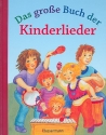 Das groe Buch der Kinderlieder