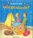 Schne alte Wiegenlieder Liederbuch