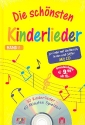 Die schnsten Kinderlieder Band 1 (+CD) 30 Lieder mit Liedtexten, Noten und Griffen