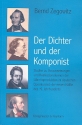 Der Dichter und der Komponist  Studien zu Voraussetzungen und Realisationsformen der Librettoproduktion im deutschen Opernbetrieb...