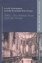 1863 - Der Klner Dom und die Musik