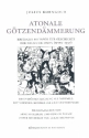 Atonale Gtzendmmerung Kritische Beitrge zur Geschichte der Neumusik-Ismen (Wien 1937) gebunden