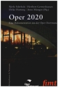 Oper 2020 Eine Dokumentation aus der Oper Dortmund