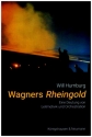 Wagners Rheingold Eine Deutung von Leitmotivik und Orchestration