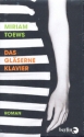 Das gl�serne Klavier Roman  gebunden