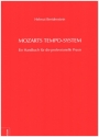 Mozarts Tempo-System Ein Handbuch fr die professionelle Praxis Buch (gebunden)